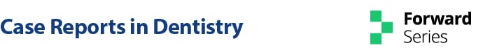 Case Reports in Dentistry