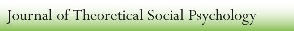 Journal of Theoretical Social Psychology