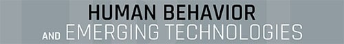 Human Behavior and Emerging Technologies