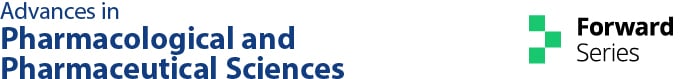 Advances in Pharmacological and Pharmaceutical Sciences