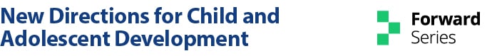 New Directions for Child and Adolescent Development